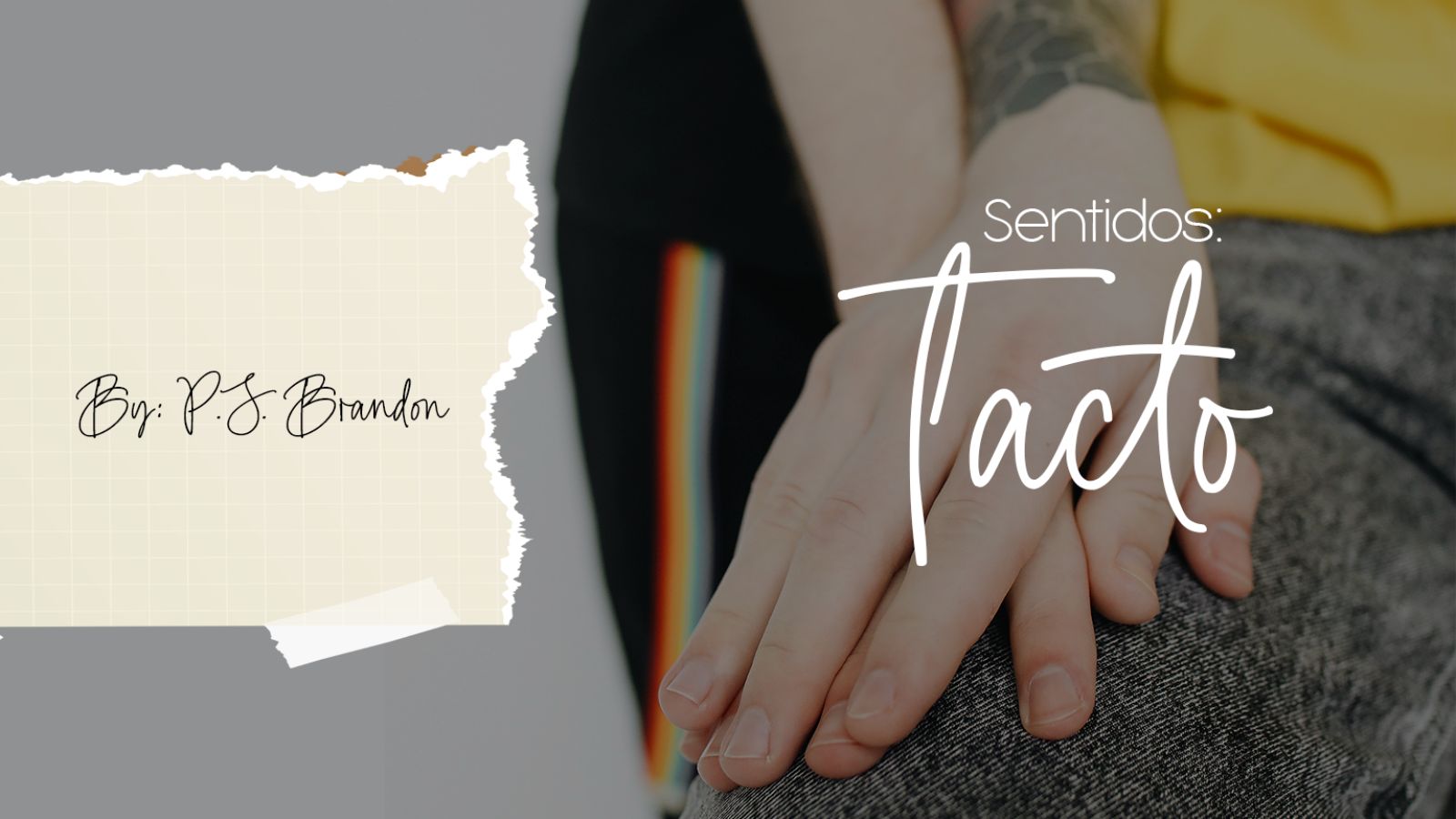 Sentidos: Tacto